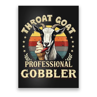 Retro Throat Goat Inappropriate Adult Humor Funny Gag Memes Poster