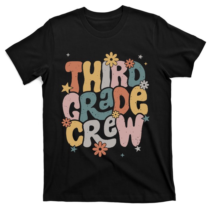 Retro Third Grade Crew 3rd Grade Teacher First Day Of School Teacher T-Shirt