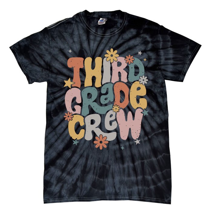 Retro Third Grade Crew 3rd Grade Teacher First Day Of School Teacher Tie-Dye T-Shirt