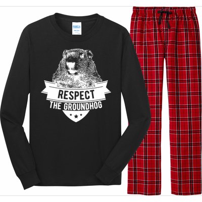 Respect The Groundhog Gift Long Sleeve Pajama Set