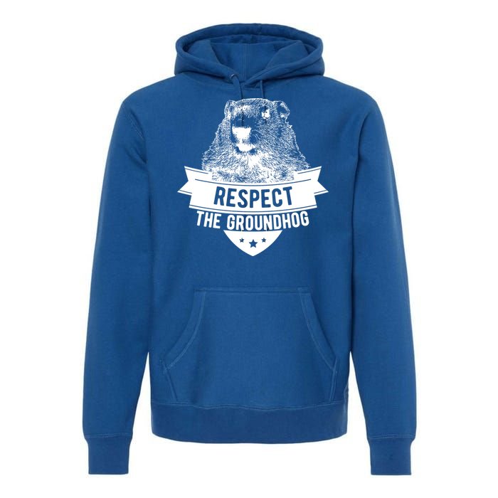 Respect The Groundhog Gift Premium Hoodie