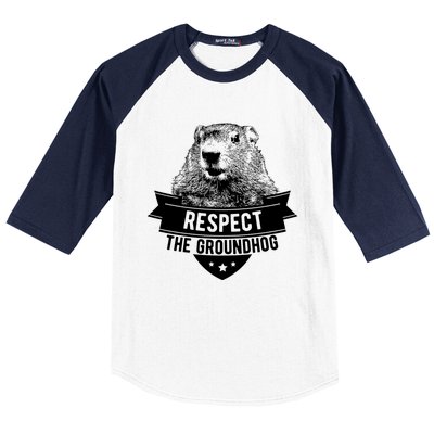 Respect The Groundhog Gift Baseball Sleeve Shirt