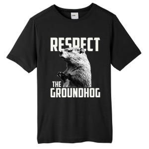 Respect The Groundhog Ground Hog Day Tall Fusion ChromaSoft Performance T-Shirt