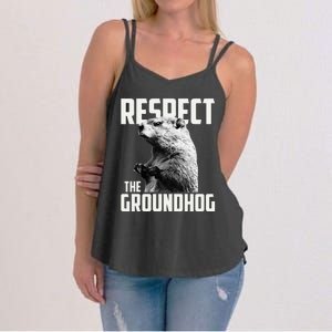 Respect The Groundhog Ground Hog Day Women's Strappy Tank