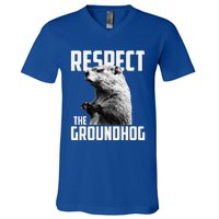 Respect The Groundhog Ground Hog Day V-Neck T-Shirt