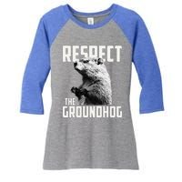 Respect The Groundhog Ground Hog Day Women's Tri-Blend 3/4-Sleeve Raglan Shirt