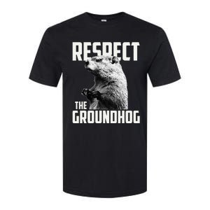 Respect The Groundhog Ground Hog Day Softstyle CVC T-Shirt