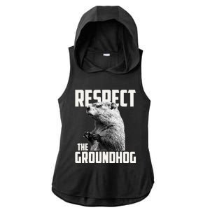 Respect The Groundhog Ground Hog Day Ladies PosiCharge Tri-Blend Wicking Draft Hoodie Tank