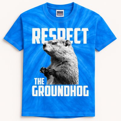 Respect The Groundhog Ground Hog Day Kids Tie-Dye T-Shirt