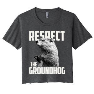 Respect The Groundhog Ground Hog Day Women's Crop Top Tee