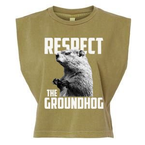 Respect The Groundhog Ground Hog Day Garment-Dyed Women's Muscle Tee