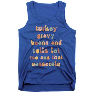 Retro Turkey Gravy Beans And Rolls Let Me See That Casserole Gift Tank Top