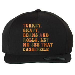 Retro Turkey Gravy Beans And Rolls Let Me See That Casserole Gift Wool Snapback Cap