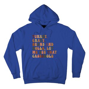 Retro Turkey Gravy Beans And Rolls Let Me See That Casserole Gift Hoodie