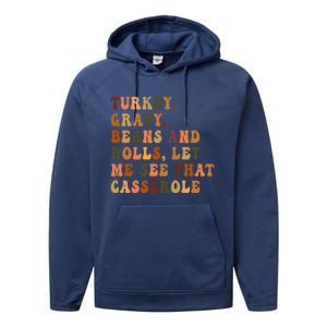 Retro Turkey Gravy Beans And Rolls Let Me See That Casserole Gift Performance Fleece Hoodie