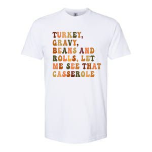 Retro Turkey Gravy Beans And Rolls Let Me See That Casserole Gift Softstyle CVC T-Shirt