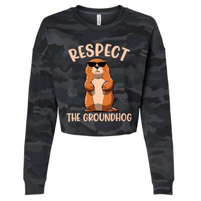 Respect The Groundhog Funny Woodchuck Groundhog Day Cropped Pullover Crew