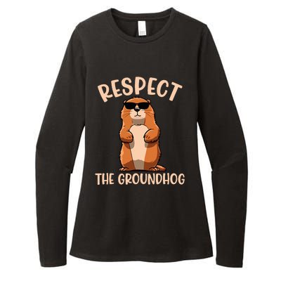 Respect The Groundhog Funny Woodchuck Groundhog Day Womens CVC Long Sleeve Shirt