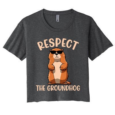 Respect The Groundhog Funny Woodchuck Groundhog Day Women's Crop Top Tee