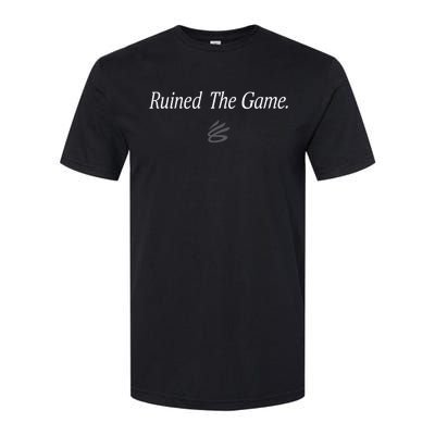 Ruined The Game Softstyle CVC T-Shirt