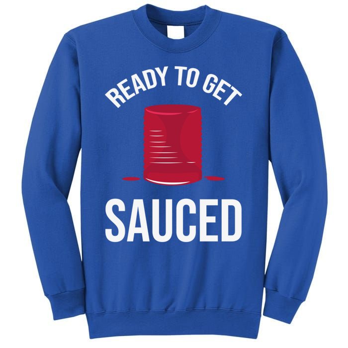 Ready To Get Sauced Funny Cranberry Sauce Thanksgiving Food Gift Sweatshirt