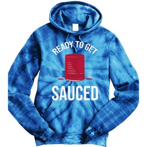 Ready To Get Sauced Funny Cranberry Sauce Thanksgiving Food Gift Tie Dye Hoodie