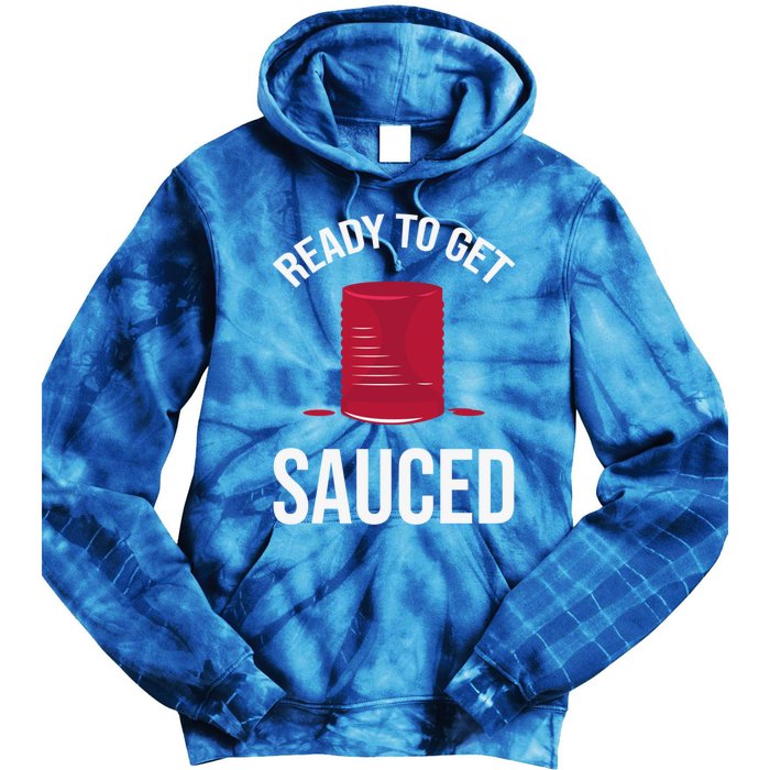 Ready To Get Sauced Funny Cranberry Sauce Thanksgiving Food Gift Tie Dye Hoodie