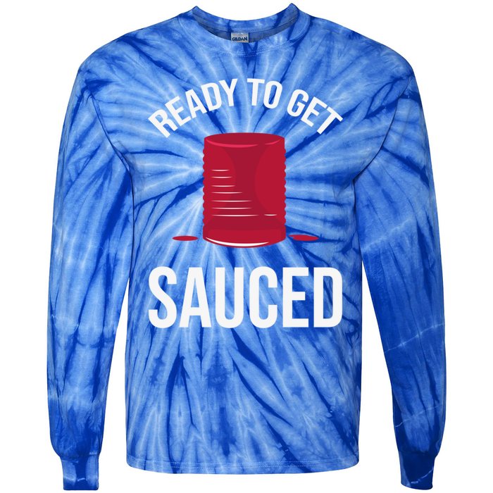 Ready To Get Sauced Funny Cranberry Sauce Thanksgiving Food Gift Tie-Dye Long Sleeve Shirt