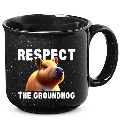 Respect The Groundhog GroundHog Day 15oz Campfire Ceramic Mug