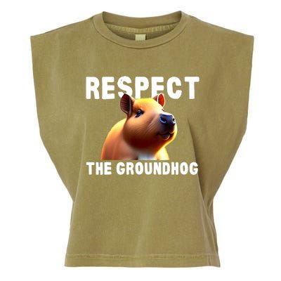 Respect The Groundhog GroundHog Day Garment-Dyed Women's Muscle Tee