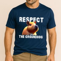 Respect The Groundhog GroundHog Day Performance Shirt