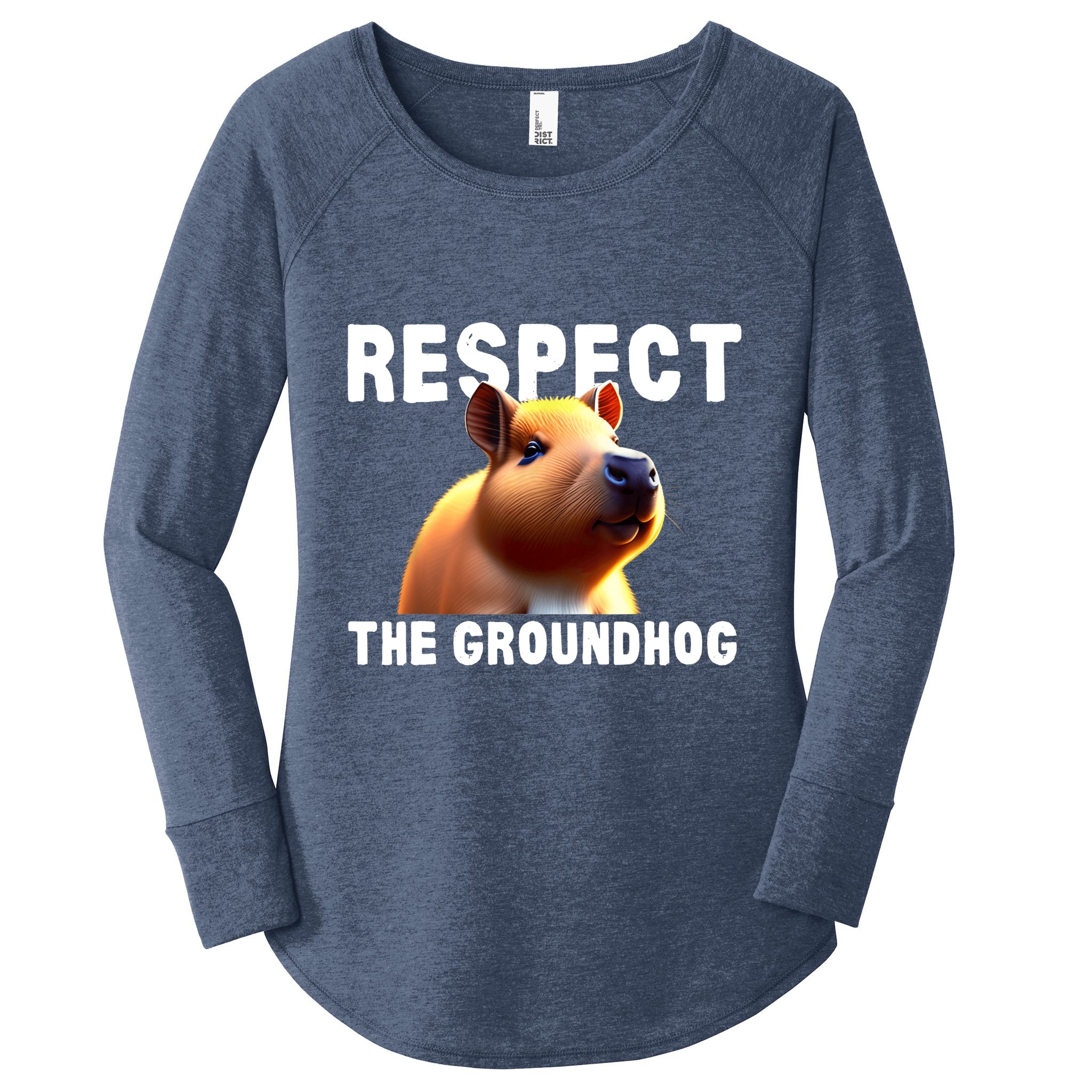 Respect The Groundhog GroundHog Day Women's Perfect Tri Tunic Long Sleeve Shirt
