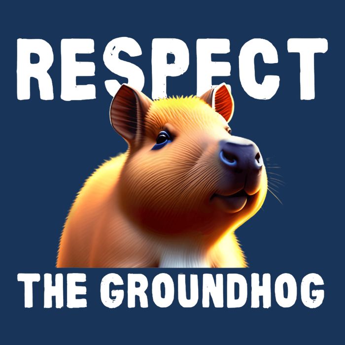 Respect The Groundhog GroundHog Day Flat Bill Trucker Hat