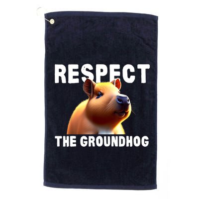 Respect The Groundhog GroundHog Day Golf Towel