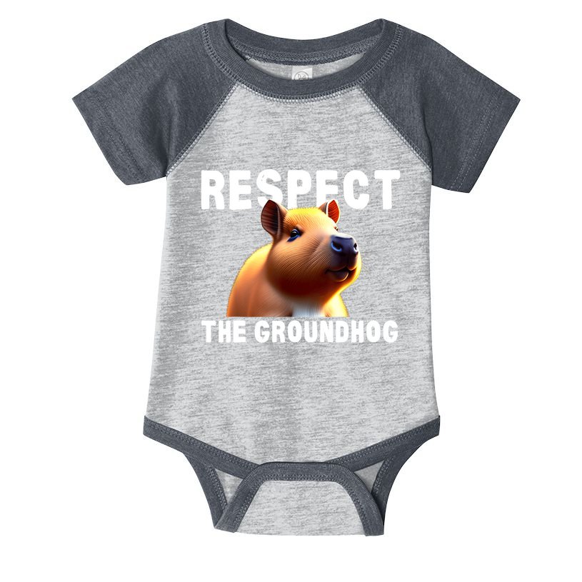 Respect The Groundhog GroundHog Day Infant Baby Jersey Bodysuit