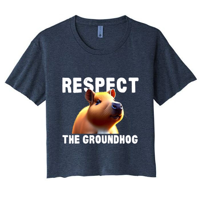 Respect The Groundhog GroundHog Day Crop Top