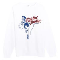 Rootin Tootin Good Time Funny Cowgirl Saying Premium Crewneck Sweatshirt