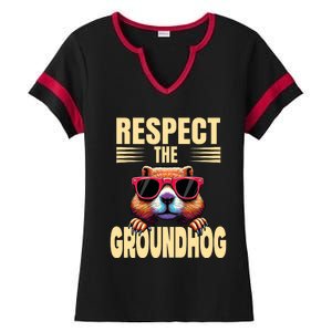 Respect The Groundhog Happy Groundhog Day Ladies Halftime Notch Neck Tee