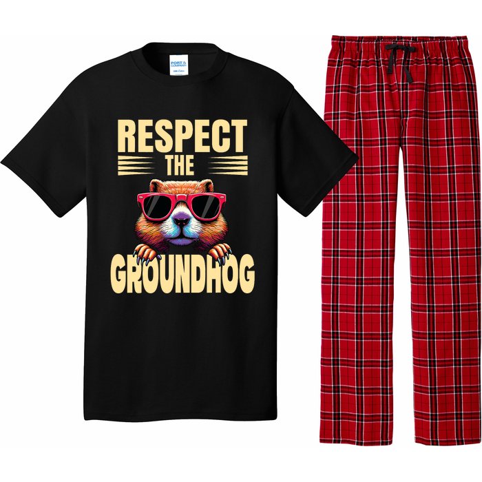 Respect The Groundhog Happy Groundhog Day Pajama Set