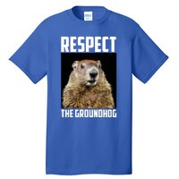 Respect The Groundhog Woodchuck Photo Ground Hog Day Tall T-Shirt