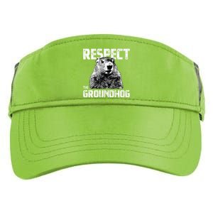 Respect The Groundhog Funny Woodchuck Adult Drive Performance Visor