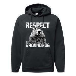 Respect The Groundhog Funny Woodchuck Performance Fleece Hoodie