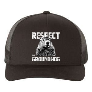 Respect The Groundhog Funny Woodchuck Yupoong Adult 5-Panel Trucker Hat