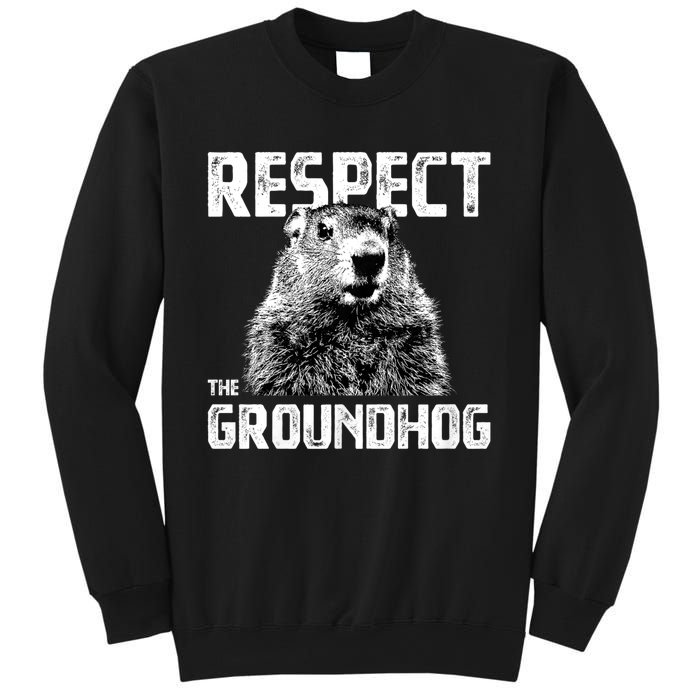 Respect The Groundhog Funny Woodchuck Sweatshirt