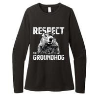 Respect The Groundhog Funny Woodchuck Womens CVC Long Sleeve Shirt