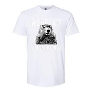 Respect The Groundhog Funny Woodchuck Softstyle CVC T-Shirt