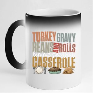 Retro Turkey Gravy Beans And Rolls Let Me See That Casserole Gift 11oz Black Color Changing Mug