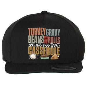 Retro Turkey Gravy Beans And Rolls Let Me See That Casserole Gift Wool Snapback Cap