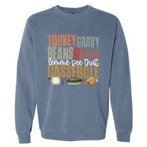 Retro Turkey Gravy Beans And Rolls Let Me See That Casserole Gift Garment-Dyed Sweatshirt