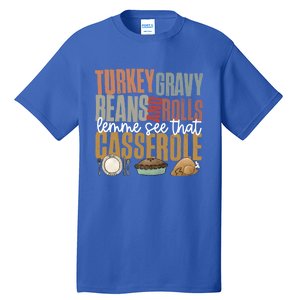 Retro Turkey Gravy Beans And Rolls Let Me See That Casserole Gift Tall T-Shirt